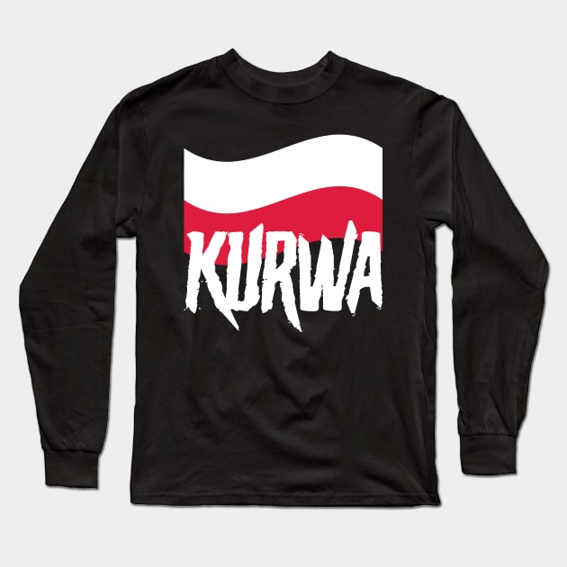 Kurwa Poland Flag Long Sleeve T-Shirt by avshirtnation